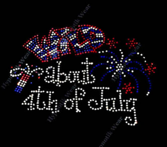 Rhinestone Transfer " Wild about 4th of July " Hotfix, Bling, Iron on Fireworks