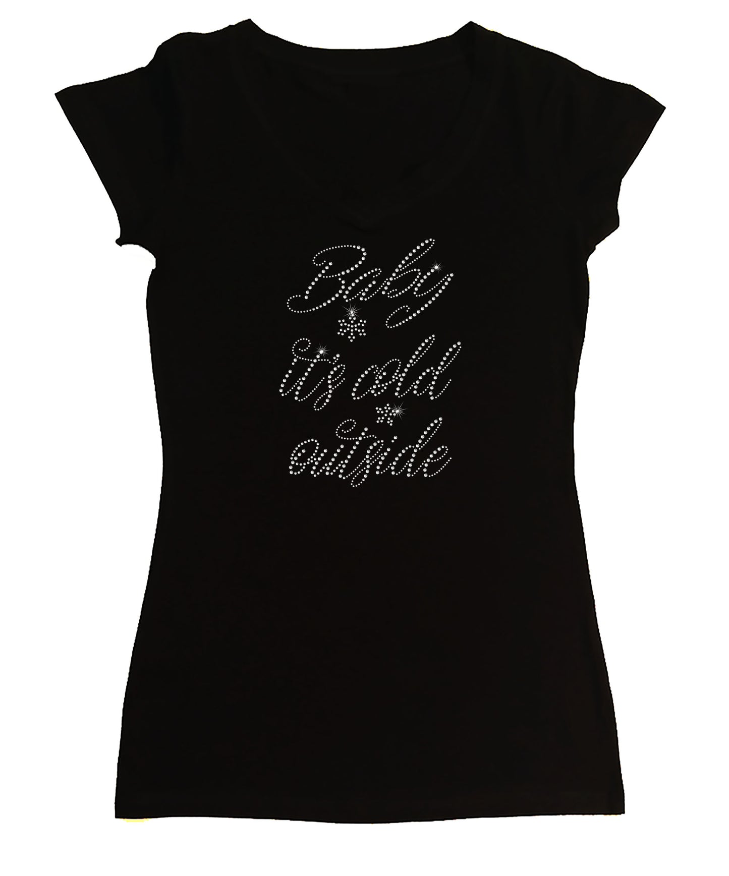 Women's Rhinestone Fitted Tight Snug Shirt Baby It's Cold Outside - Winter Shirt