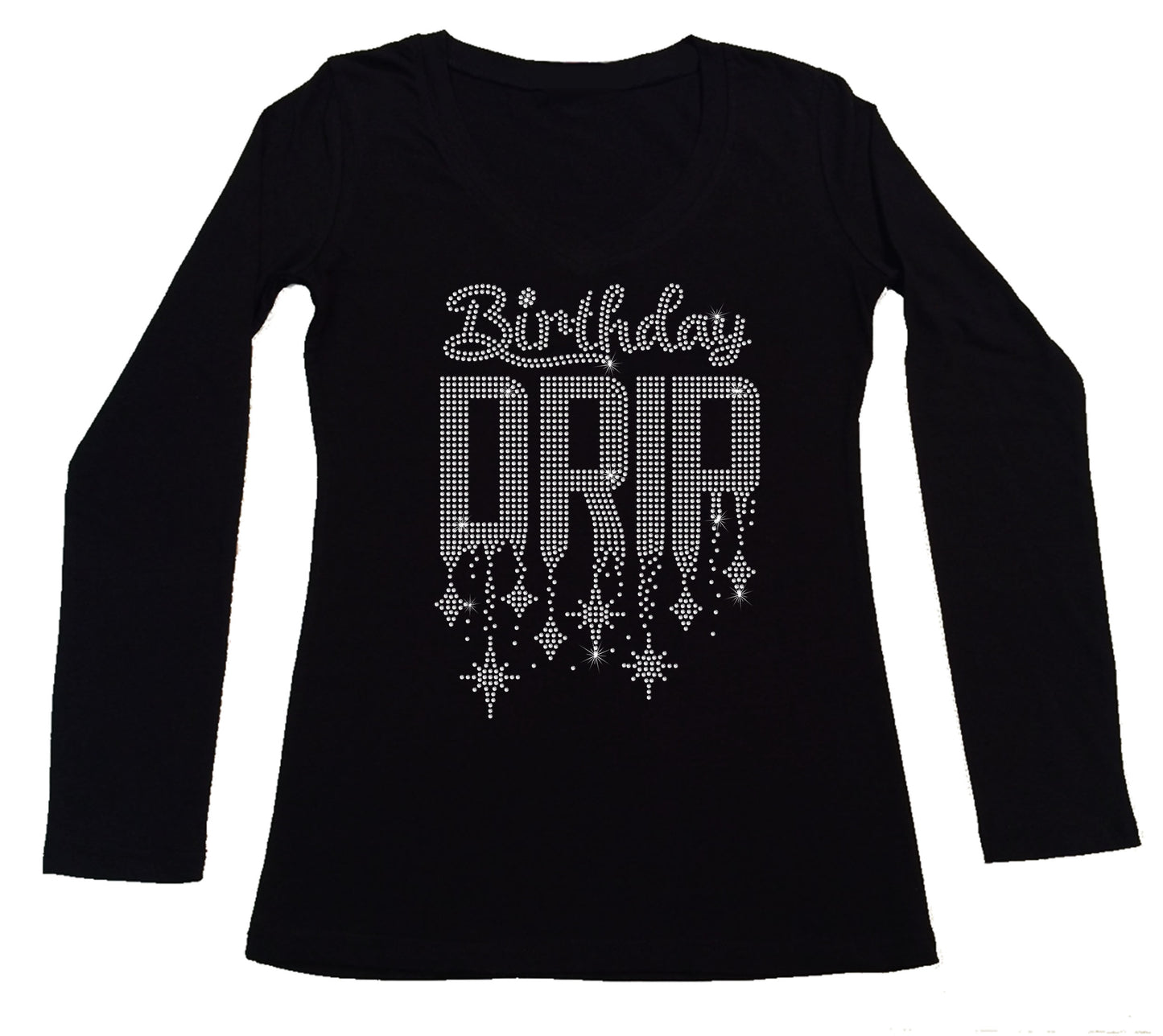 Women's Rhinestone Fitted Tight Snug Shirt Birthday Drip - Birthday Shirt