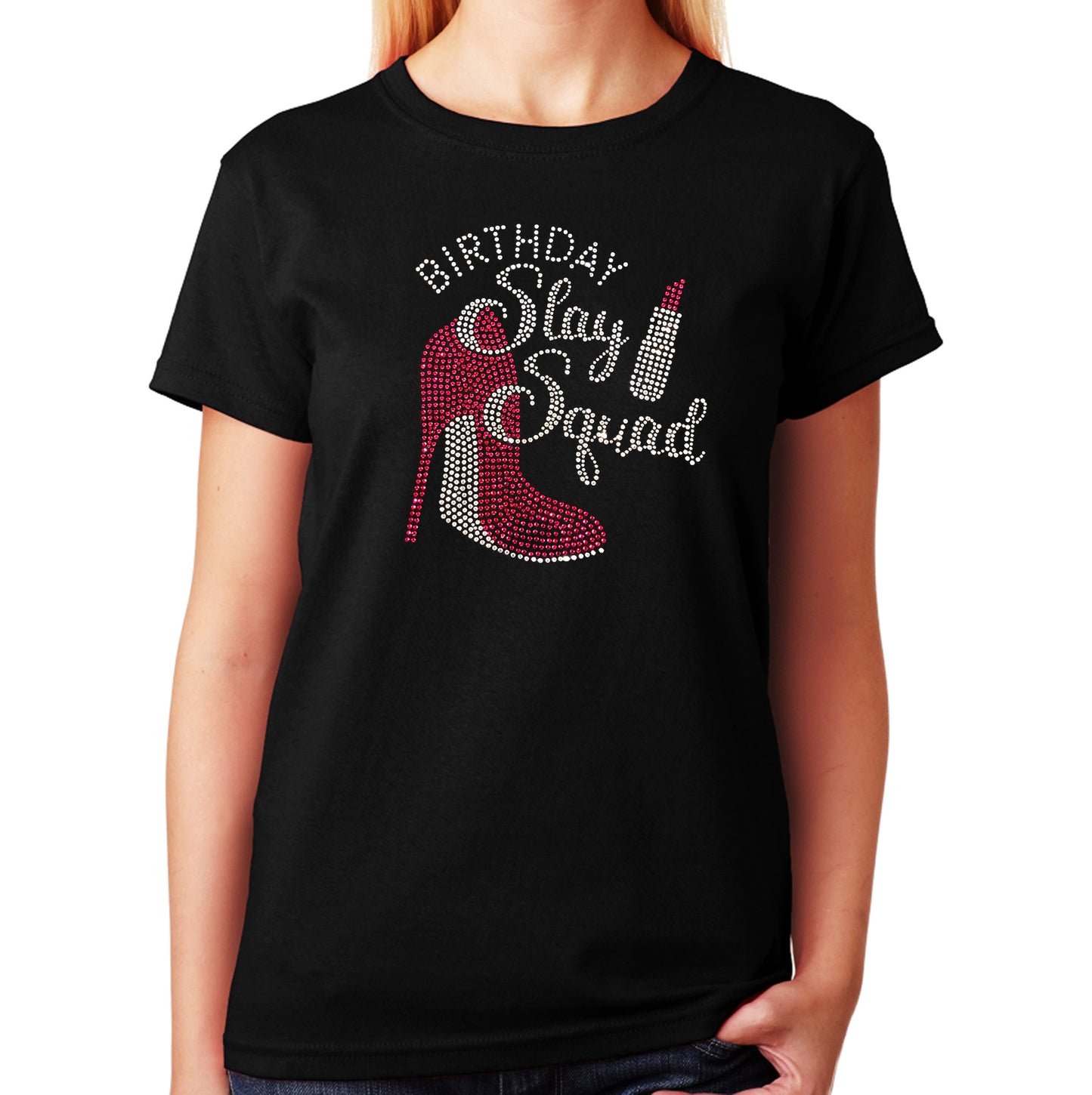 Birthday Slay Squad with Pink Heel & Lipstick in Rhinestones