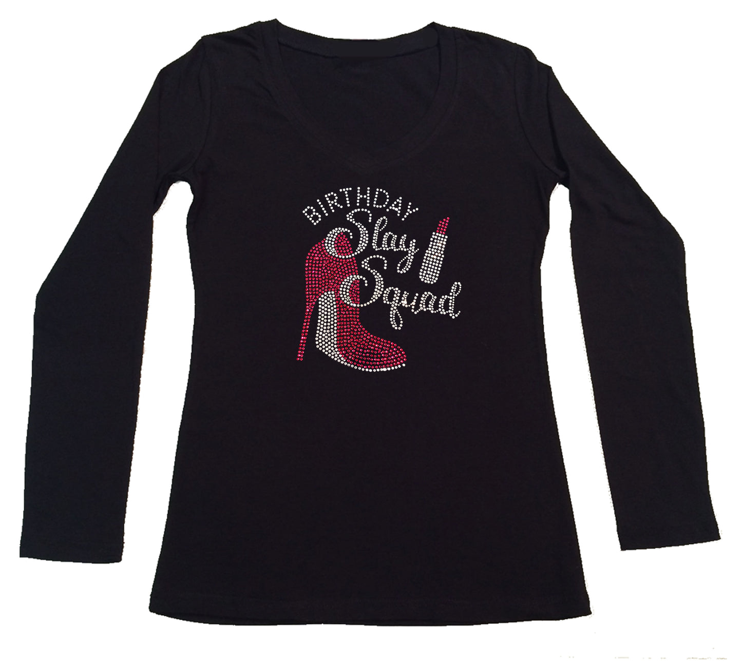 Womens T-shirt with Birthday Slay Squad with Pink Heel & Lipstick in Rhinestones