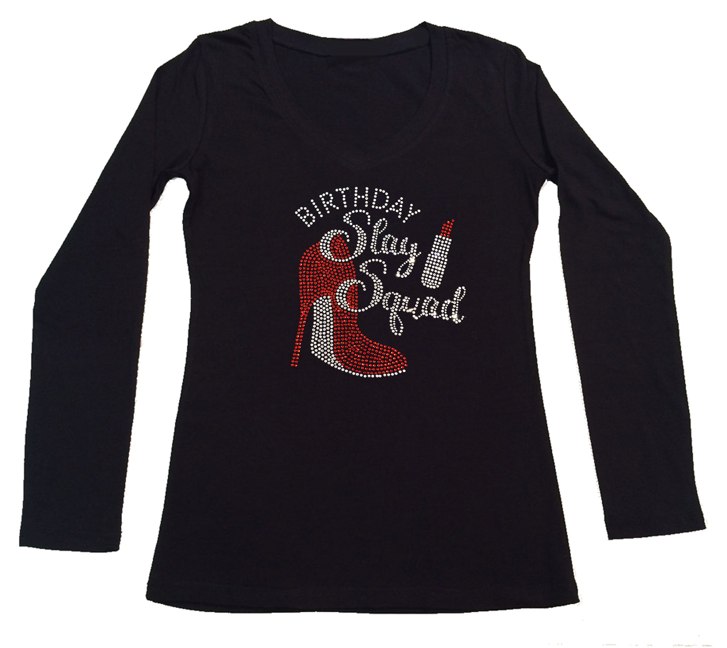 Womens T-shirt with Birthday Slay Squad with Red Heel & Lipstick in Rhinestones