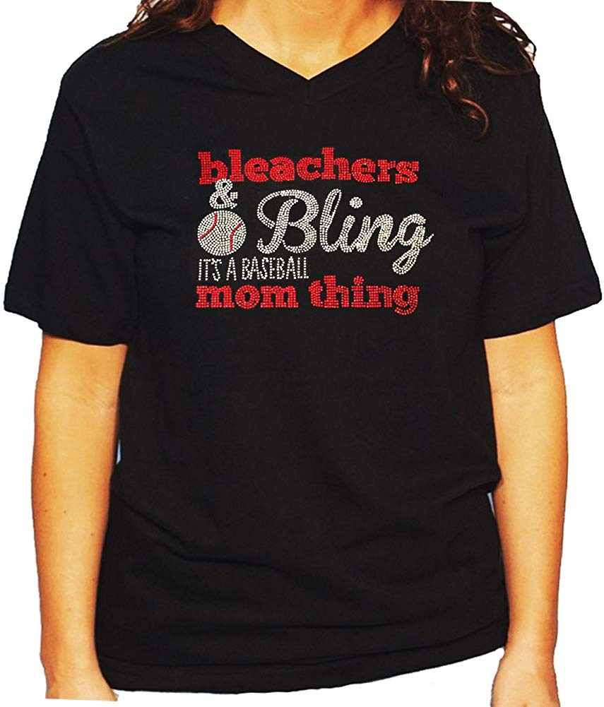 Women's / Unisex T-Shirt with Bleachers & Bling It's a Baseball Mom Thing in Rhinestones