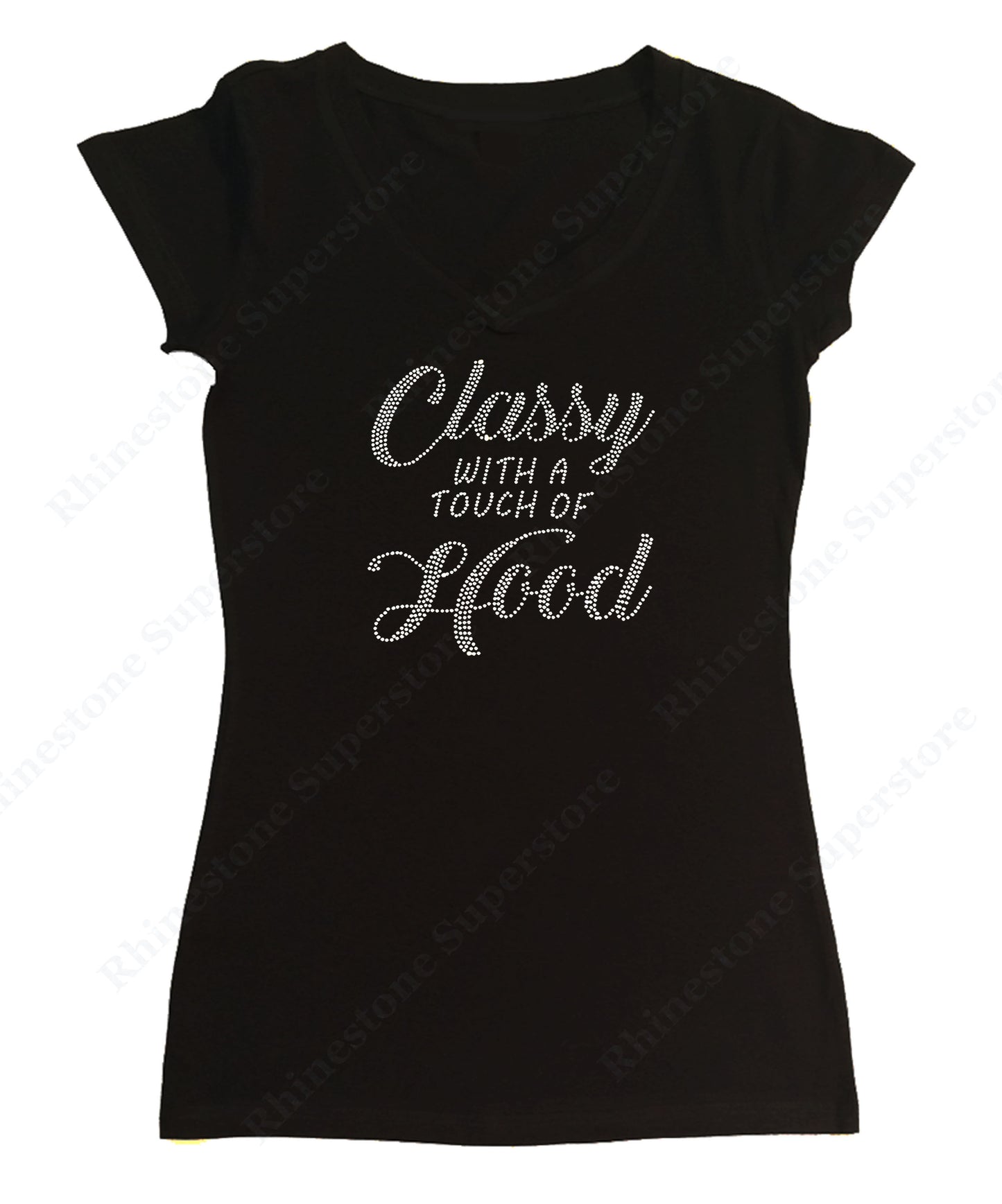 Womens T-shirt with Classy with a Touch of Hood in Rhinestones
