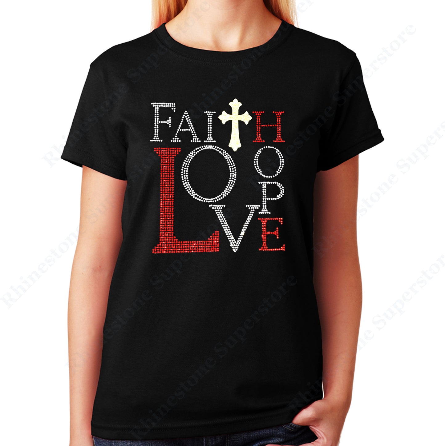 Women's / Unisex T-Shirt with Faith, Love, Hope in Rhinestones