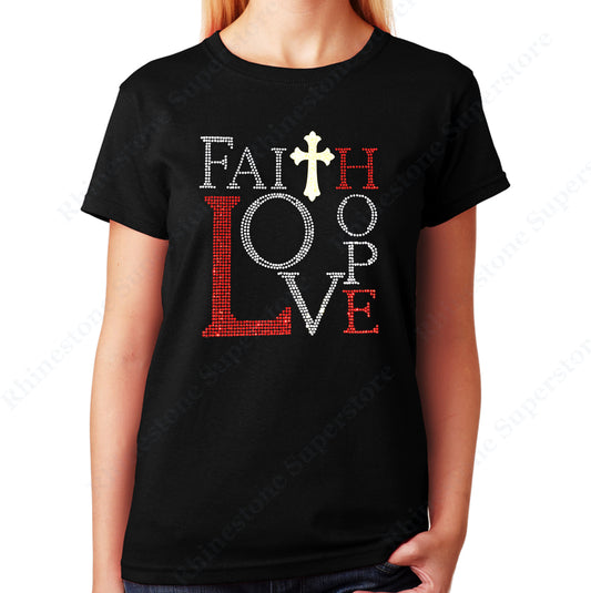 Women's / Unisex T-Shirt with Faith, Love, Hope in Rhinestones