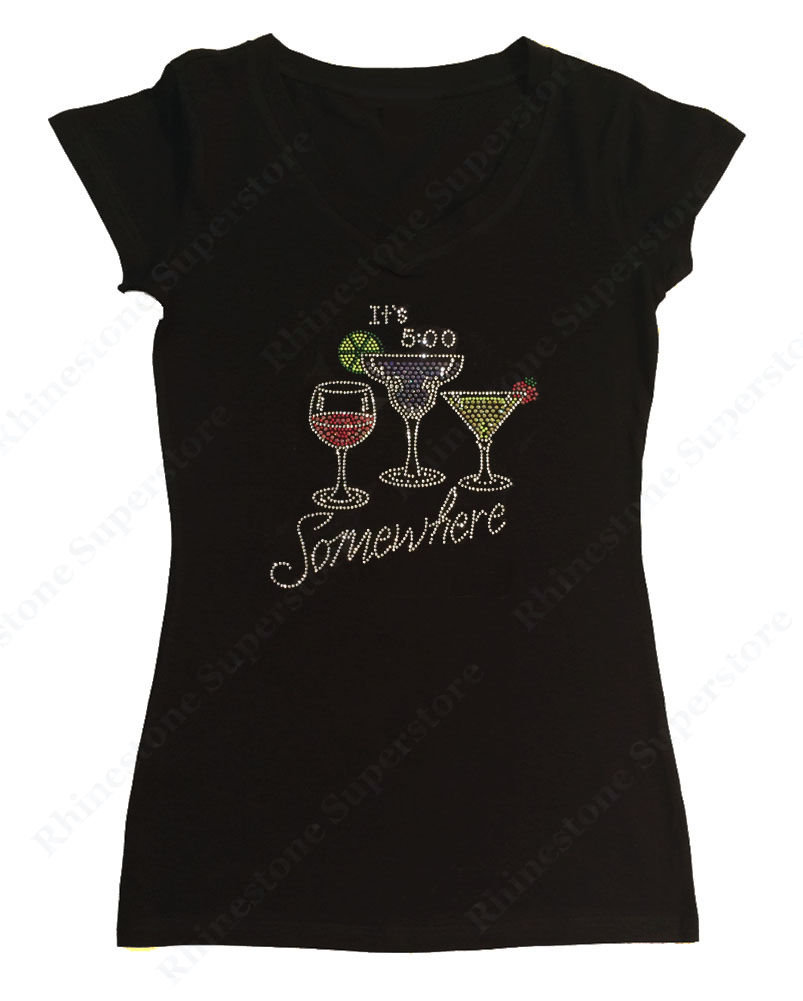 Womens T-shirt with It's 5 O'Clock Somewhere with Wine, Margarita and other Drinks Cups in Rhinestones