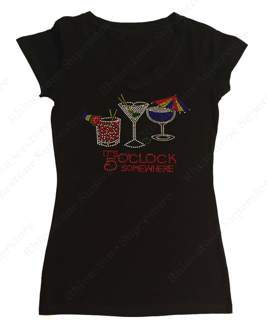Womens T-shirt with It's 5 O'clock Somewhere in Rhinestones