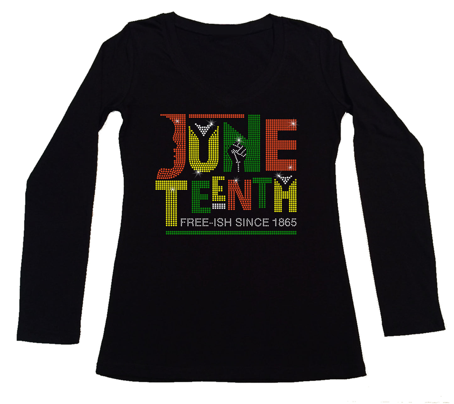 Women's Rhinestone Fitted Tight Snug Juneteenth Free-ish Since 1865 - Juneteenth Shirt with Fist