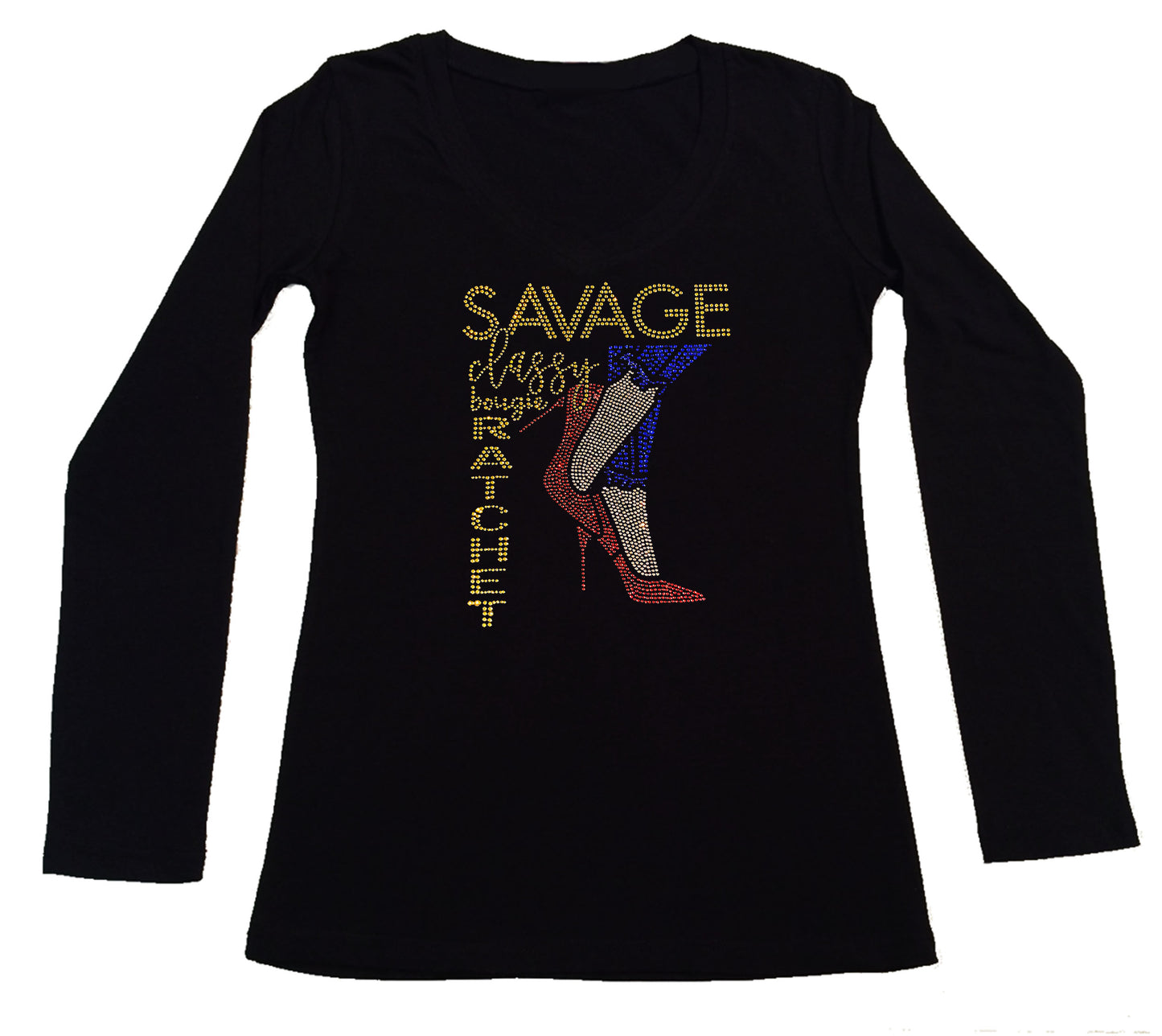 Women's Rhinestone Fitted Tight Snug Shirt Savage, Classy, Bougie, Ratchet