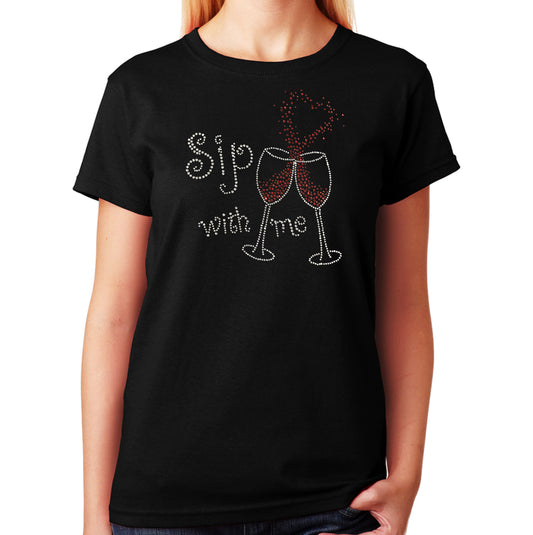 Women's / Unisex T-Shirt with Sip with Me Wine Cups with Heart in Rhinestones