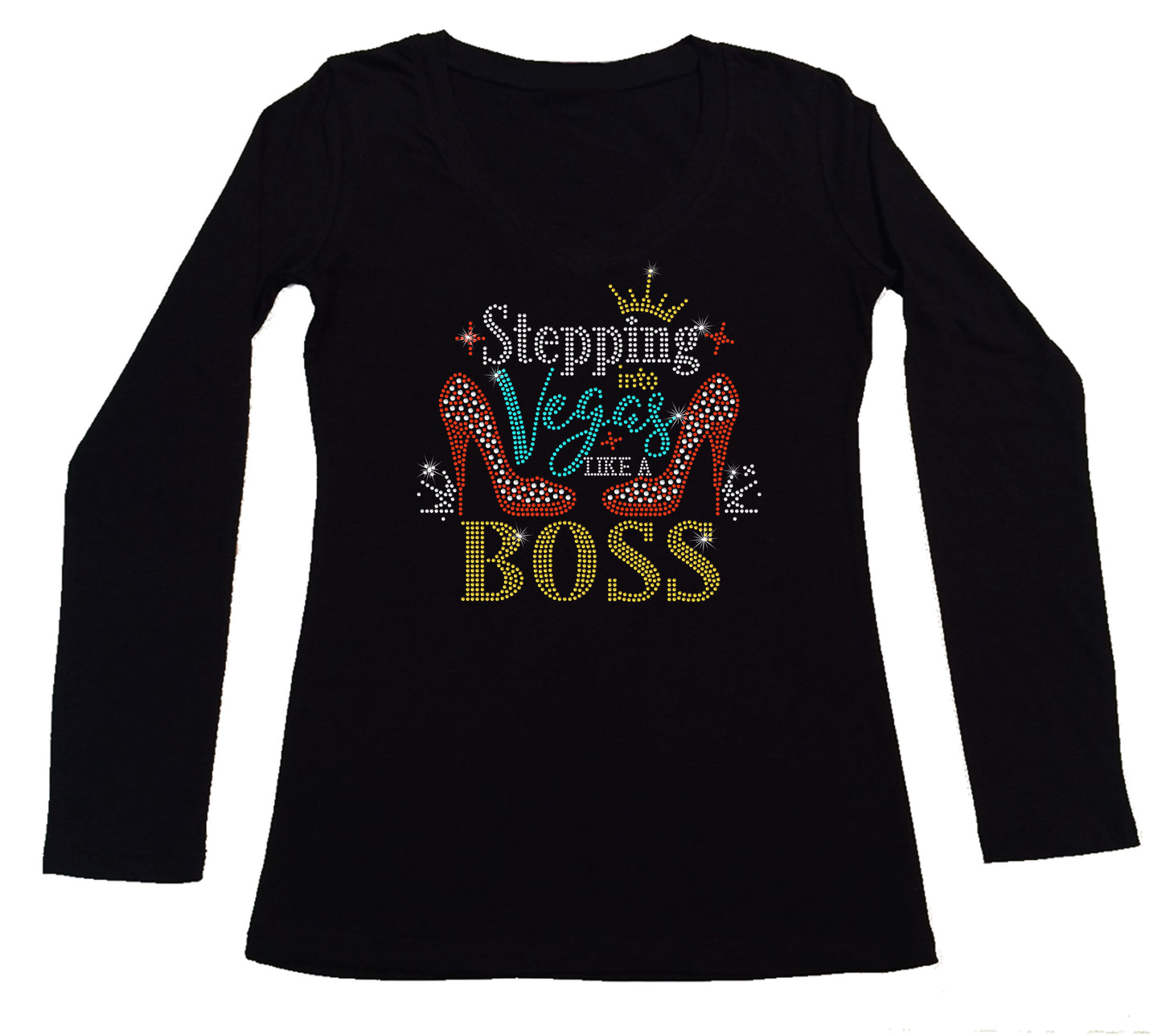 Women's Rhinestone Fitted Tight Snug Shirt Stepping into Vegas Like a Boss - with Heel, Las Vegas Shirt