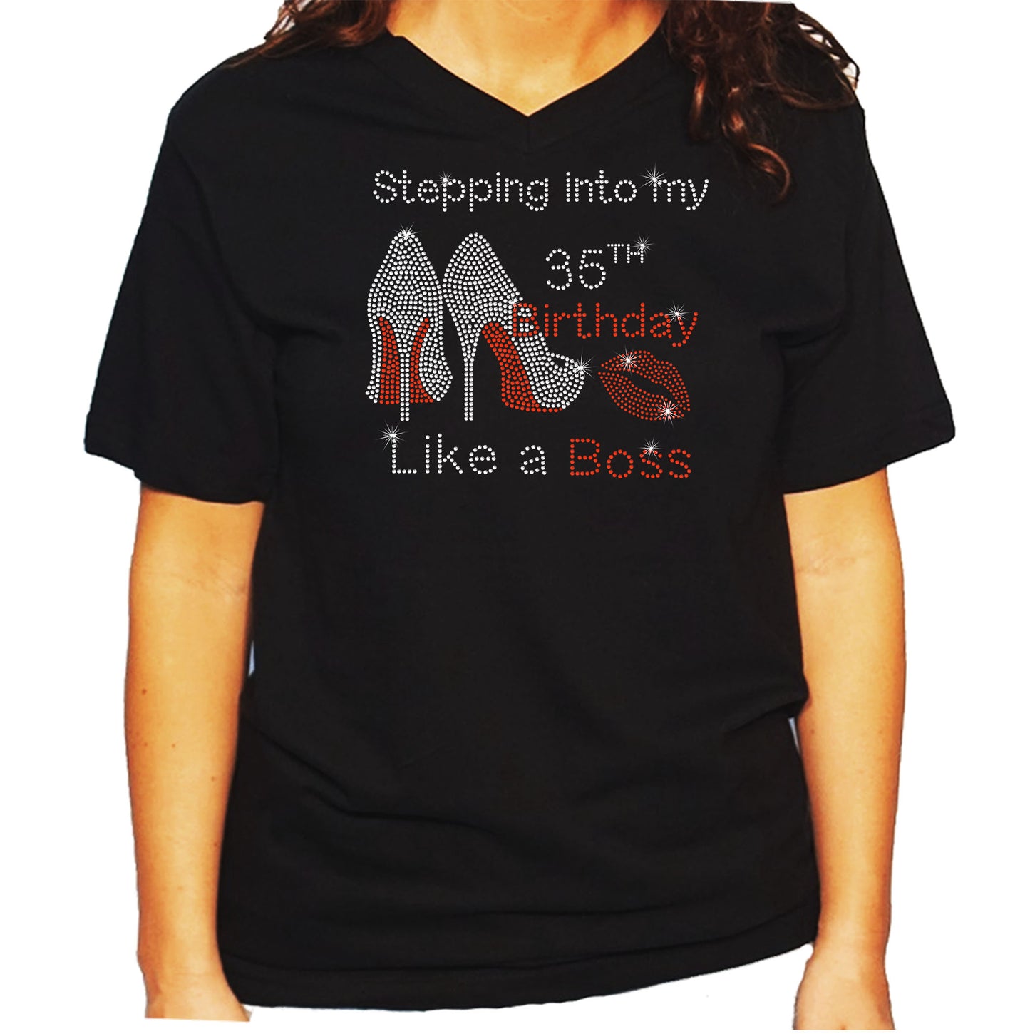 Women's/Unisex Rhinestone T-Shirt with Stepping into My Birthday Like a Boss - with Heels & Lips