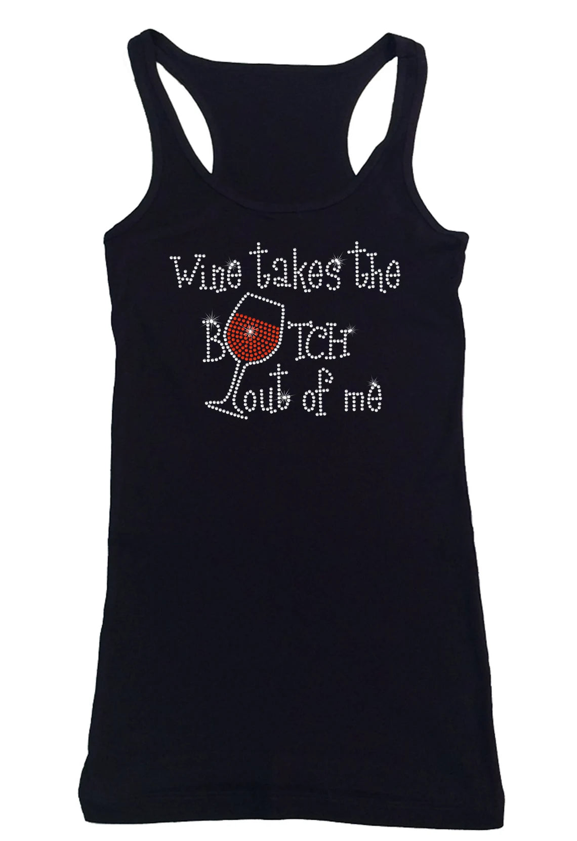 Women's Rhinestone Fitted Tight Snug Wine Takes the Bitch Out of Me - for Wine Tasting, Girls Trip, Wine shirt