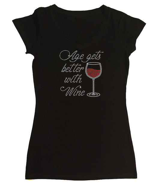 Womens T-shirt with Age gets better with Wine in Rhinestones