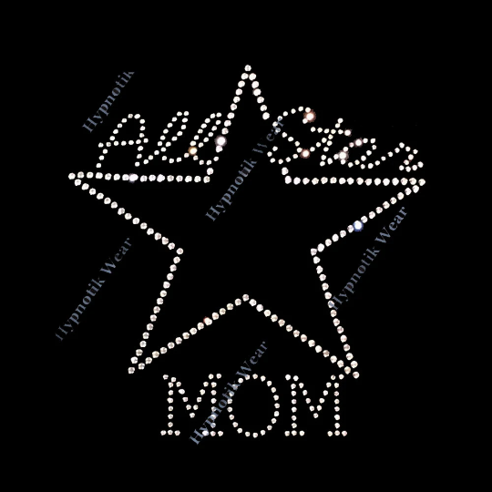 Rhinestone Transfer " All Star Mom " DIY, Heat Transfer, Iron-on