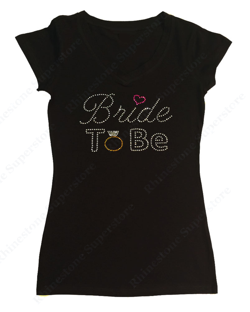 Womens T-shirt with Bride to Be in Rhinestones