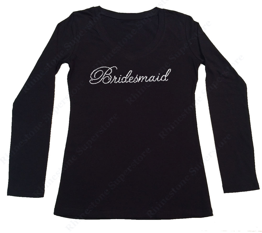 Womens T-shirt with Bridesmaid in Script Single Line Font in Rhinestones