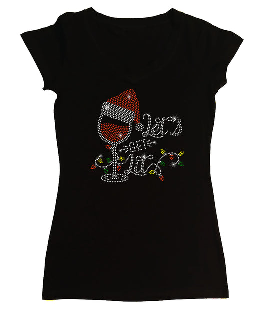 Women's Rhinestone Fitted Tight Snug Shirt Let's Get Lit Wine Glass with Santa Hat - Christmas Lights, Christmas Shirt