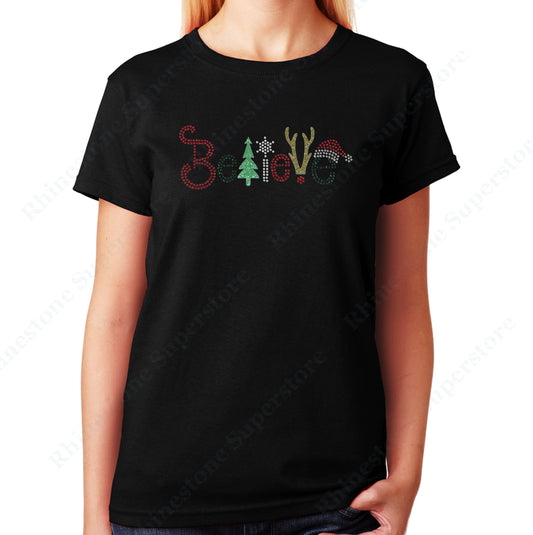 Unisex T-Shirt with Christmas Believe in Glitters and Rhinestones