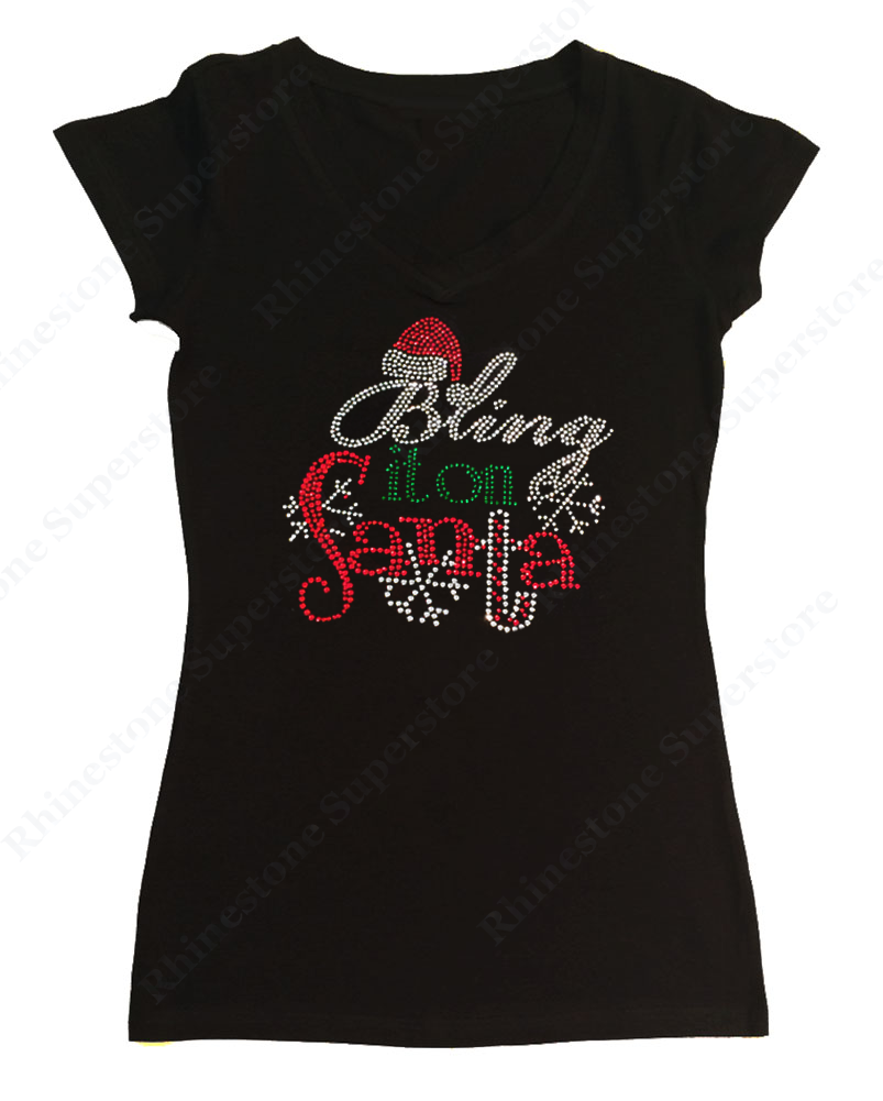Womens T-shirt with Christmas Bling it on Santa in Rhinestones