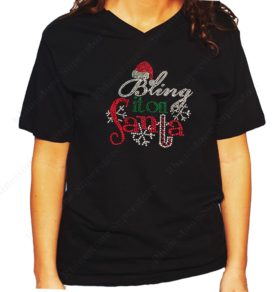 Women Unisex T-Shirt with Christmas Bling it on Santa in Rhinestones V Neck