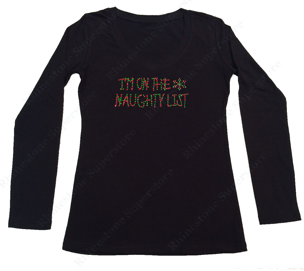 Womens T-shirt with Colorful I'm on the Naughty List in Rhinestones