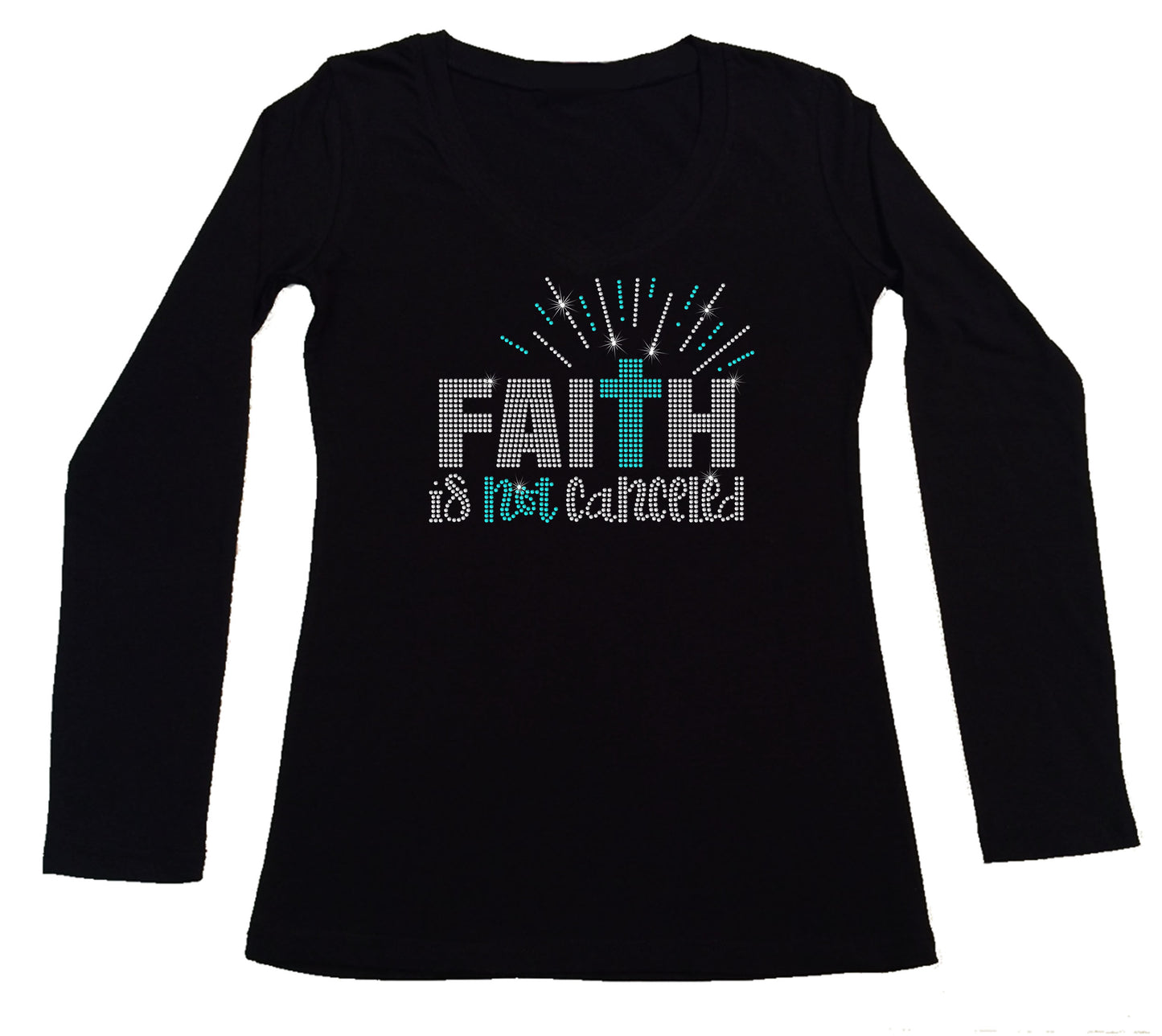 Women's Rhinestone Fitted Shirt Faith is Not Canceled