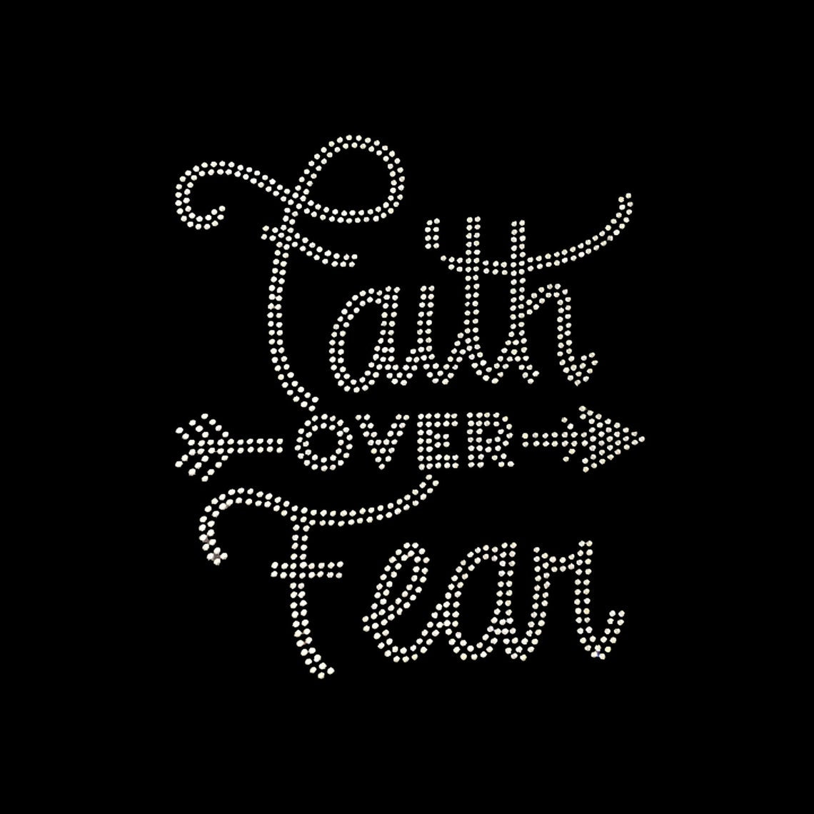 Faith over Fear transfer