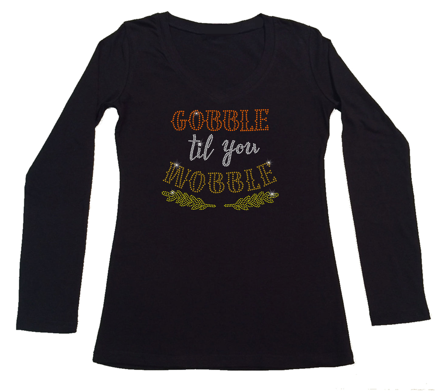 Womens T-shirt with Gobble til you Wobble in Rhinestones