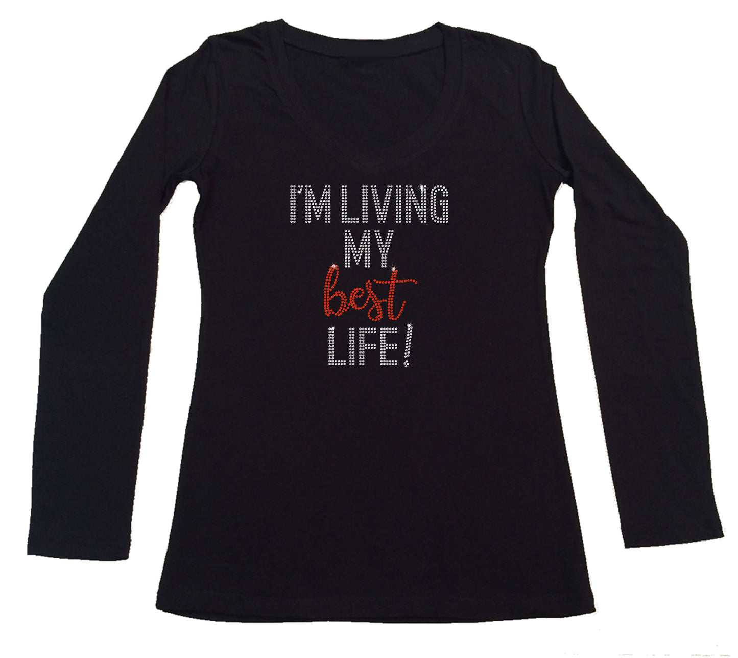 Womens T-shirt with I'm Living My Best Life in Rhinestones