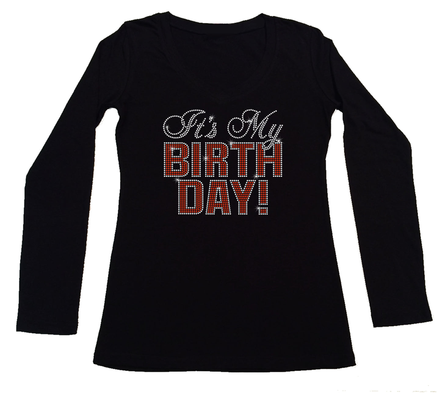 Women's Rhinestone Fitted Tight Snug Shirt It's My Birthday in Bold Letters