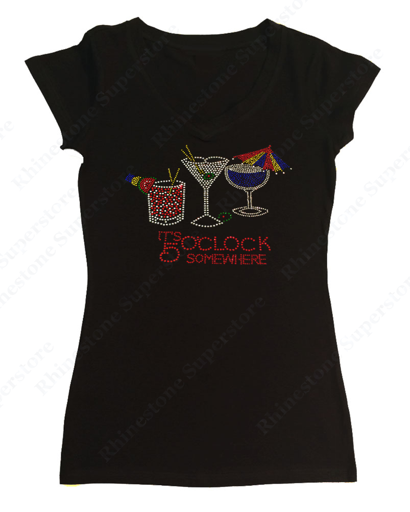 Womens T-shirt with It's 5 O'clock Somewhere in Rhinestones