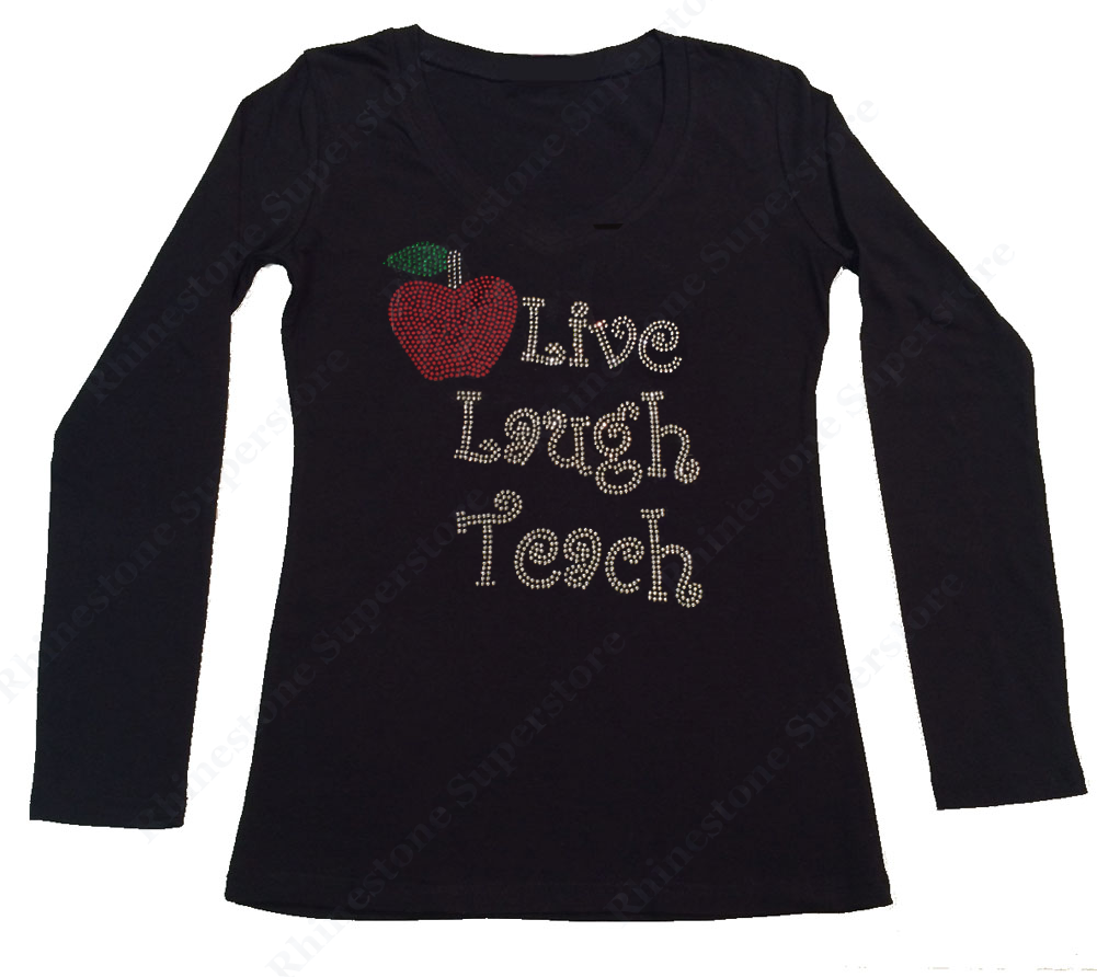 Womens T-shirt with Live Laugh Teach with Apple in Rhinestones