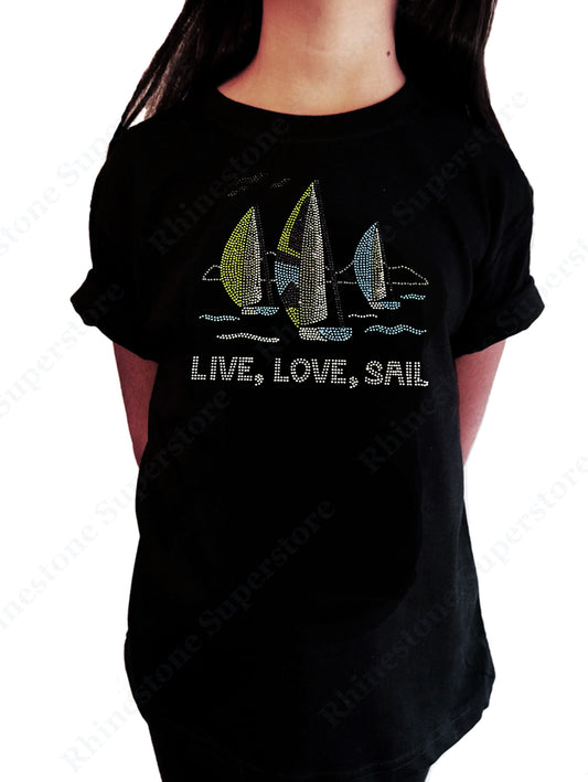 Live, Love, Sail in Rhinestones Sailboat