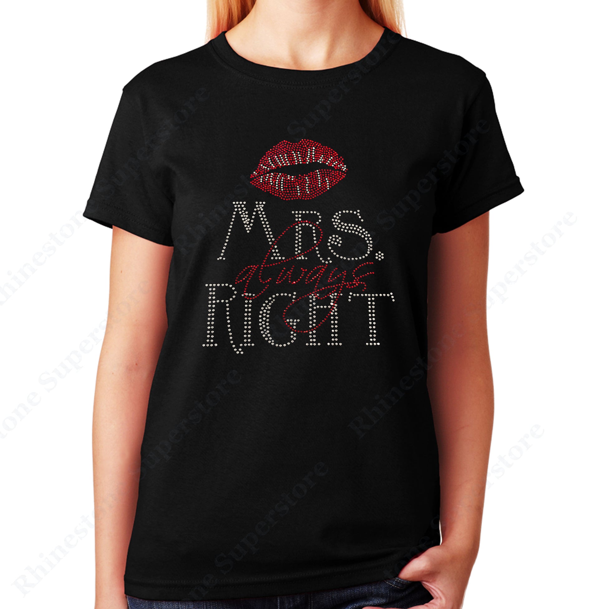 Unisex T-Shirt with Mrs Always Right with Lips in Rhinestones