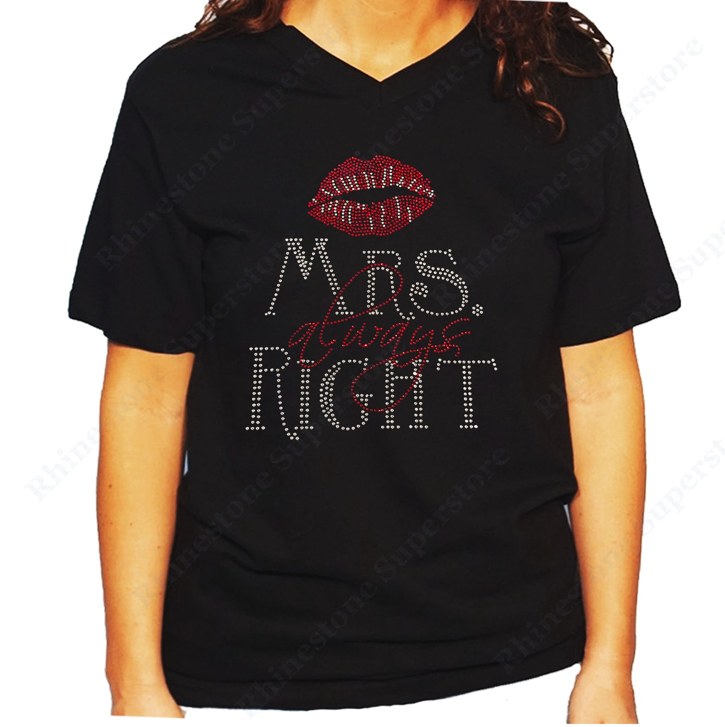 Women's / Unisex T-Shirt with Mrs Always Right with Lips in Rhinestones