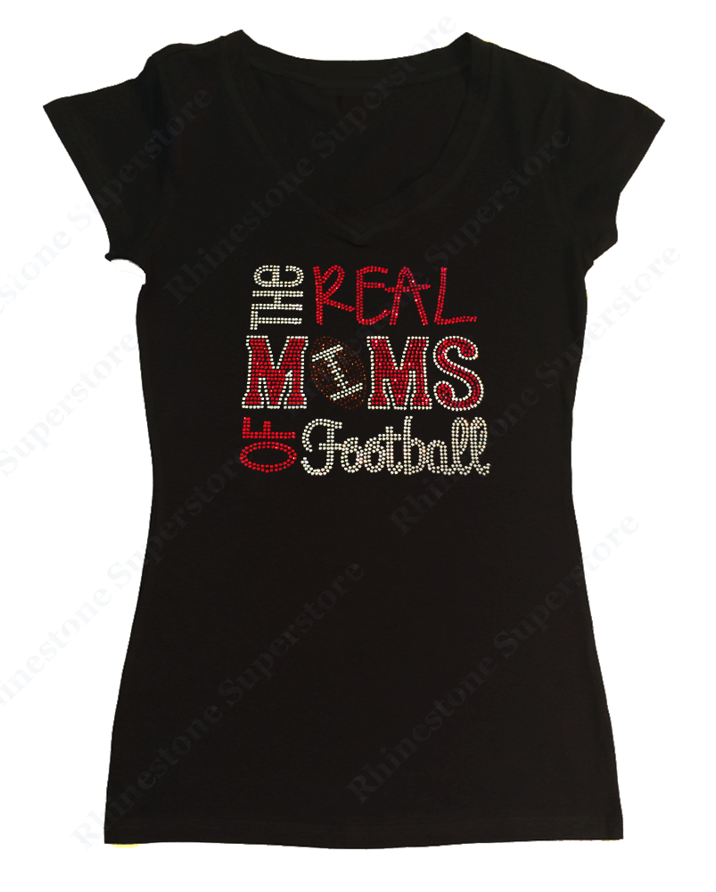 Womens T-shirt with New Real Moms of Football in Rhinestones