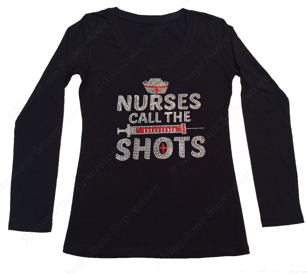 Womens T-shirt with Nurses Call The Shots in Rhinestones