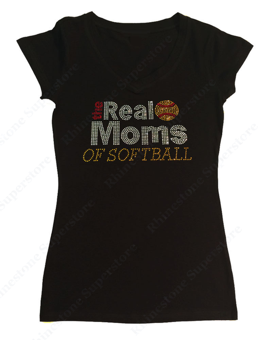 Womens T-shirt with the Real Moms of Softball in Rhinestones