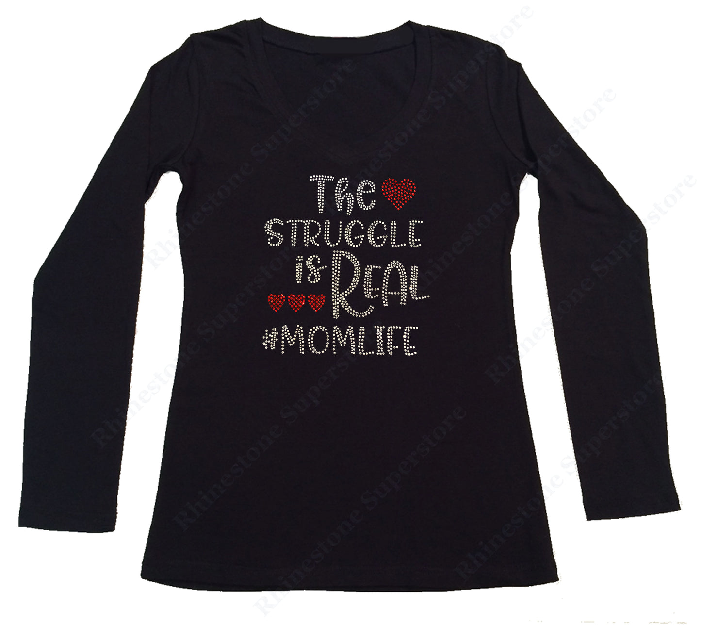 Womens T-shirt with The Struggle is Real #Momlife in Rhinestones