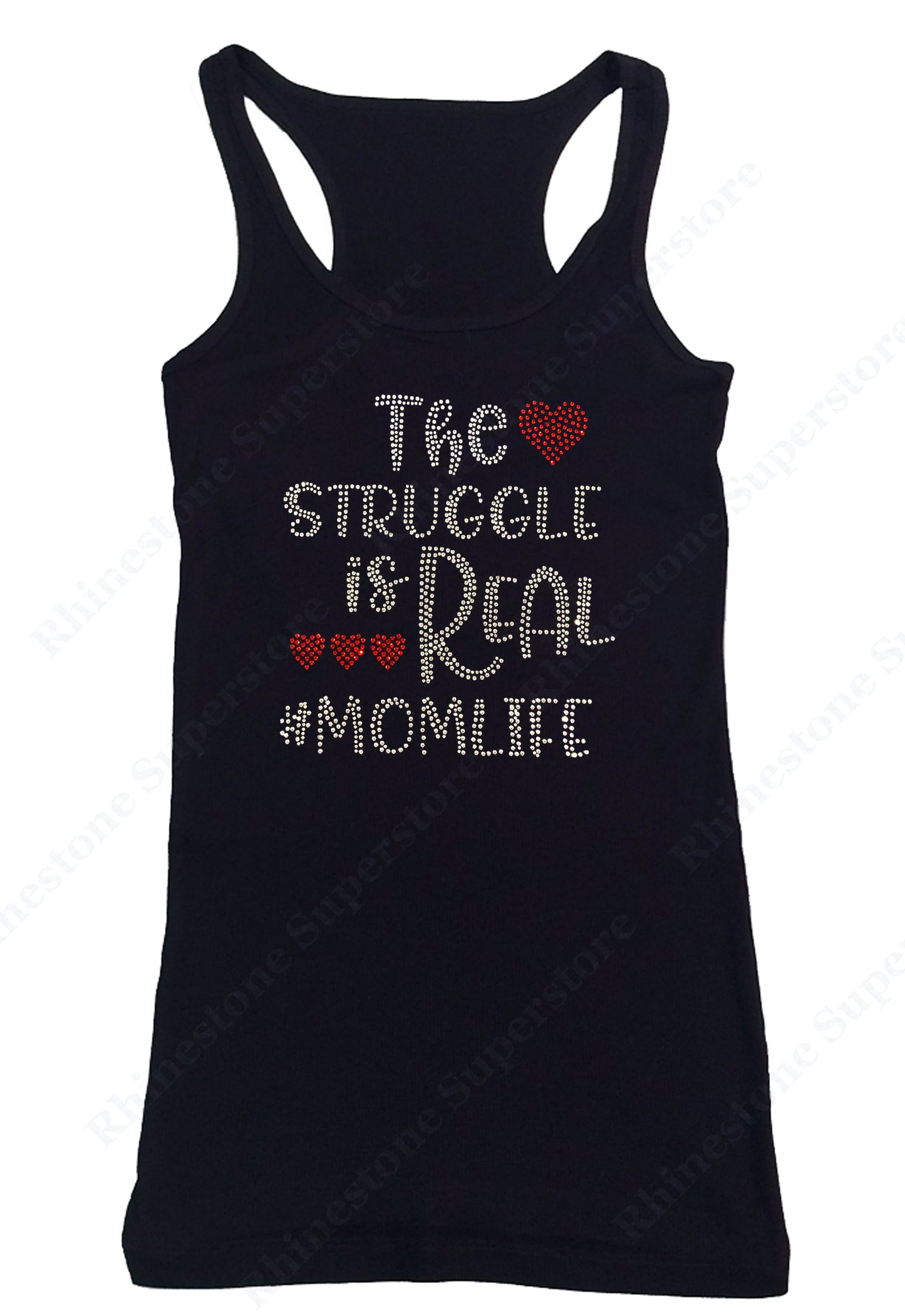 Womens T-shirt with The Struggle is Real #Momlife in Rhinestones