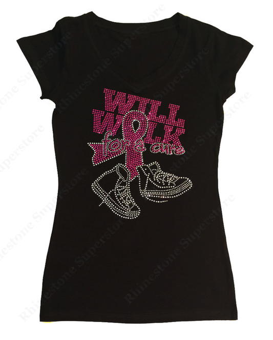 Womens T-shirt with Will Walk for a Cure in Rhinestones