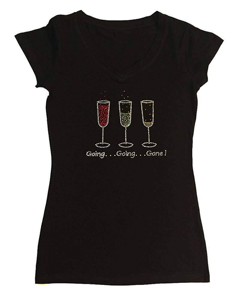 Womens T-shirt with Going… Going... Gone! with Wine Drinks in Rhinestones